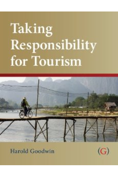 Taking Responsibility for Tourism