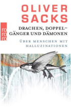 Drachen, Doppelgänger und Dämonen