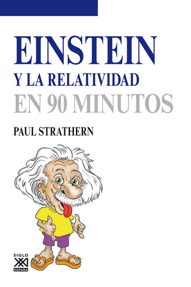 Einstein y la relatividad (en 90 minutos)