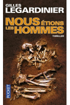 Nous étions les hommes