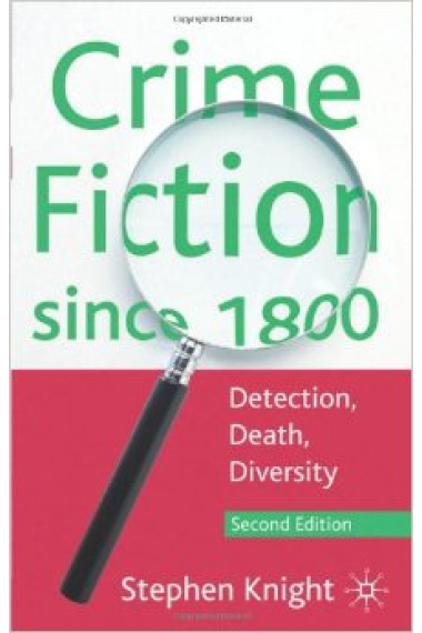 Crime Fiction Since 1800: Detection, Death, Diversity