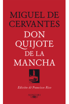 Don Quijote de la Mancha (Edición de Francisco Rico)