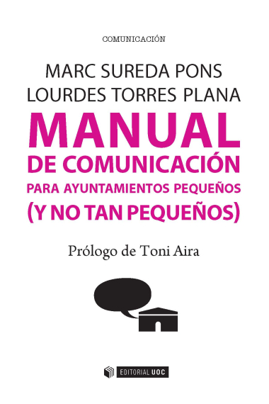 Manual de comunicación para ayuntamientos pequeños (y no tan pequeños)