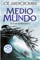 Medio mundo. El mar quebrado II