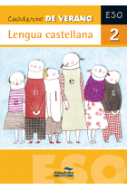 Cuaderno de verano. Lengua castellana 2º ESO