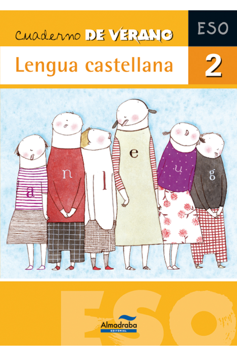 Cuaderno de verano. Lengua castellana 2º ESO