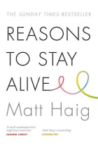 Reasons To Stay Alive