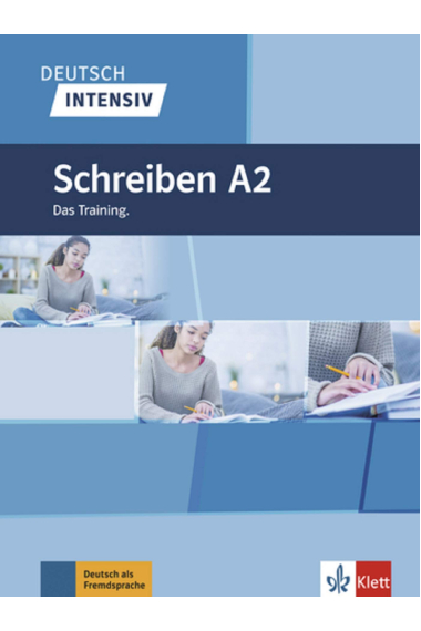 Deutsch Intensiv - Schreiben A2 - Das Training