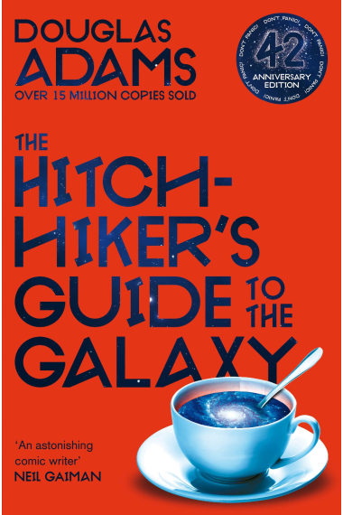 The Hitchhiker's Guide to the Galaxy (42nd Anniversary Edition)