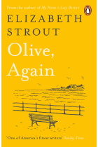 Olive Again: New novel by the author of the Pulitzer Prize-winning Olive Kitteridge