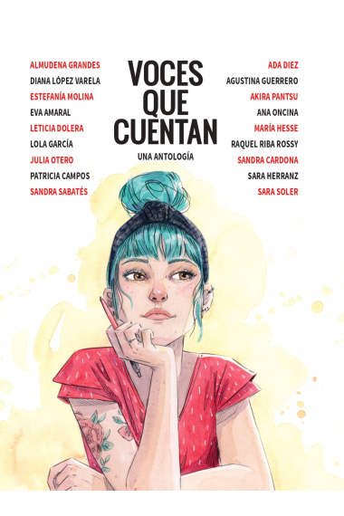 Voces que cuentan (Una antología de mujeres que cuentan y nos representan)