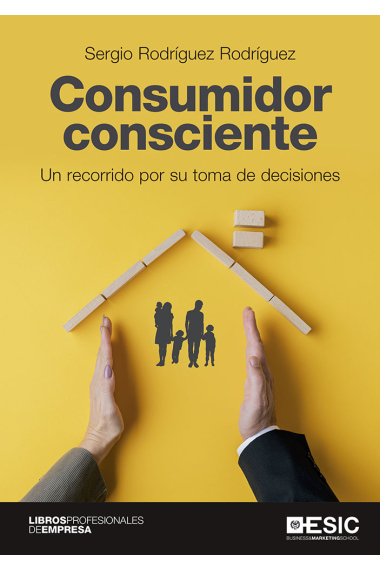 Consumidor consciente. Un recorrido por su toma de decisiones