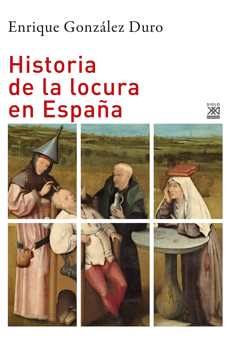 Historia de la locura en España