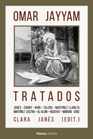 Tratados (Incluye dos ensayos inéditos dedicados a los Rubayat)