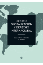 Imperio, Globalización y Derecho Internacional