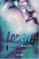 Loren, mi causa