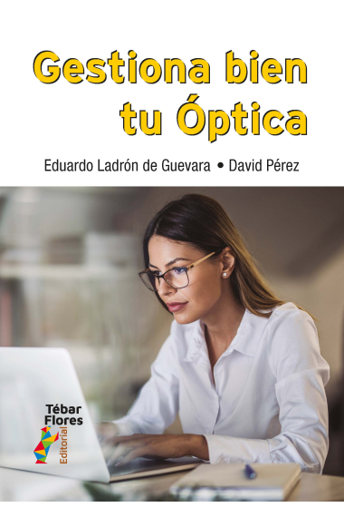 Gestiona bien tu Óptica