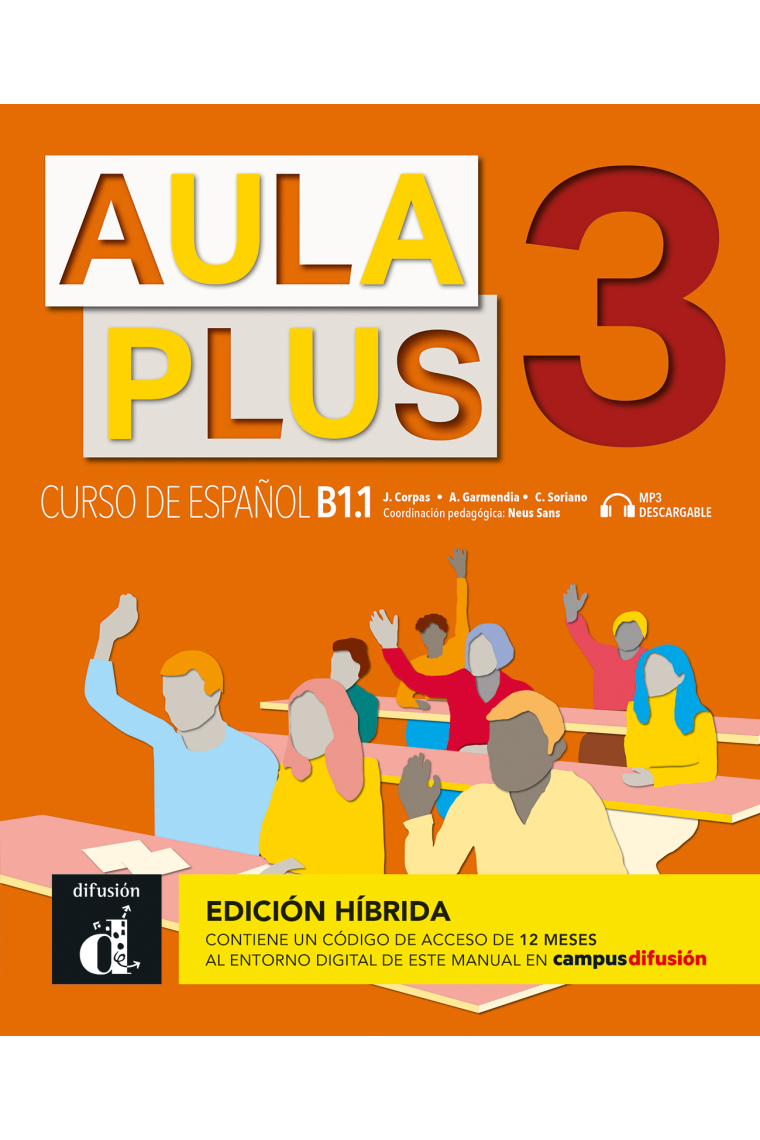 Aula Plus 3 Ed. Híbrida Libro del alumno B1.1