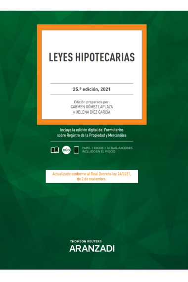 Leyes Hipotecarias (Papel + e-book). 25ª edición (2021)