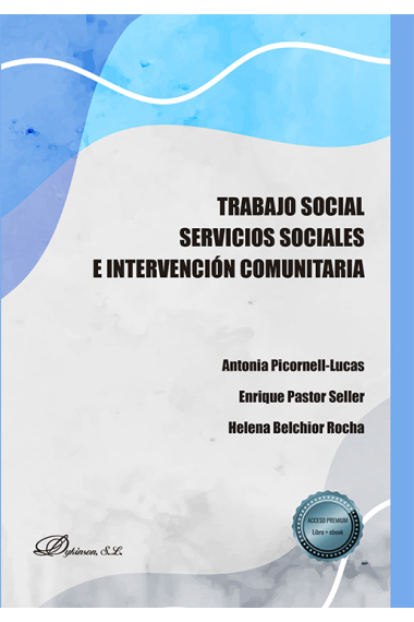 Trabajo social. Servicios sociales e intervención comunitaria