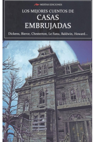 LOS MEJORES CUENTOS DE CASAS EMBRUJADAS