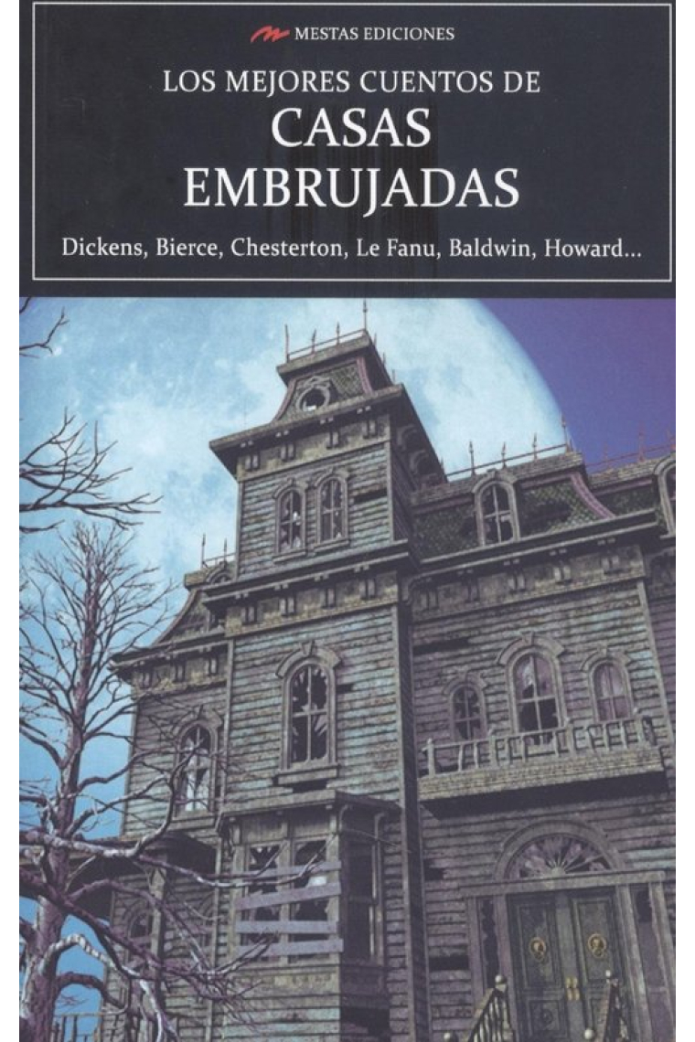 LOS MEJORES CUENTOS DE CASAS EMBRUJADAS