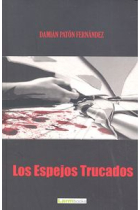 Los espejos trucados