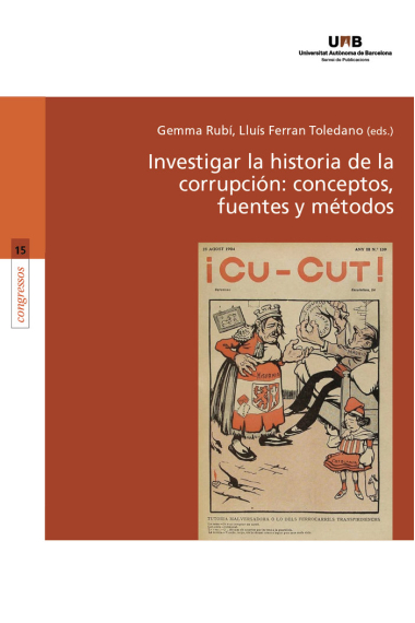 INVESTIGAR LA HISTORIA DE LA CORRUPCION CONCEPTOS, FUENTES