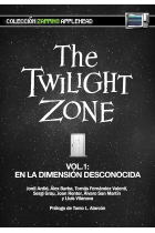 The twilight zone vol. 1. En la dimensión desconocida