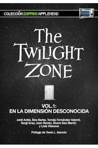 The twilight zone vol. 1. En la dimensión desconocida