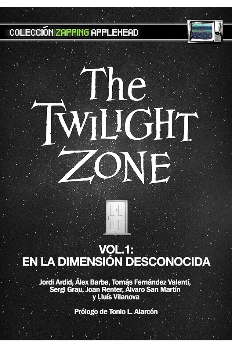 The twilight zone vol. 1. En la dimensión desconocida