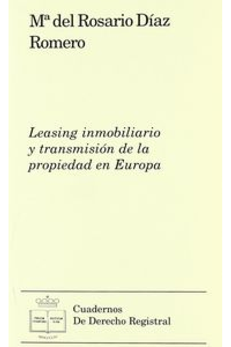 Leasing inmobiliario y transmisión de la propiedad en Europa