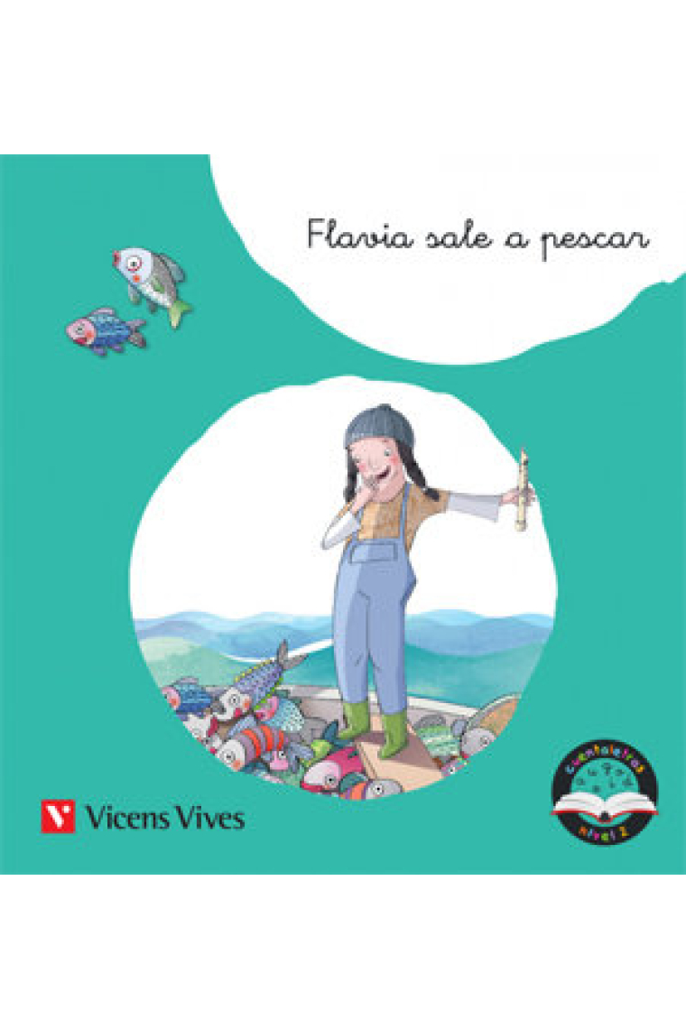 FLAVIA SALE A PESCAR (FR, FL) CUENTALETRAS