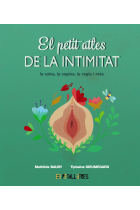 El petit atles de la intimitat: la vulva, la vagina, la regla i més