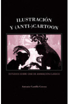 ILUSTRACION Y ANTI CARTOON