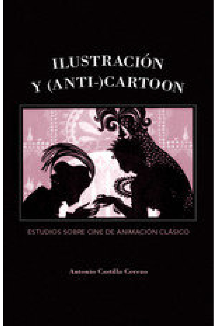 ILUSTRACION Y ANTI CARTOON