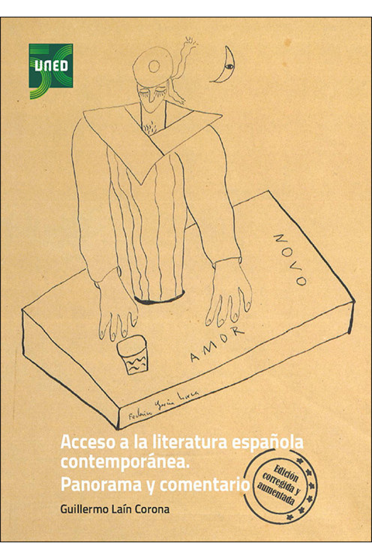 ACCESO A LA LITERATURA ESPAÑOLA CONTEMPORANEA. PANORAMA Y CO