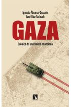 Gaza. Crónica de una Nakba anunciada