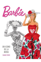 Barbie. Un icono de la moda