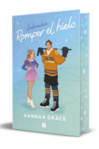 Romper el hielo. (Maple Hills 1)  (Edición Especial)