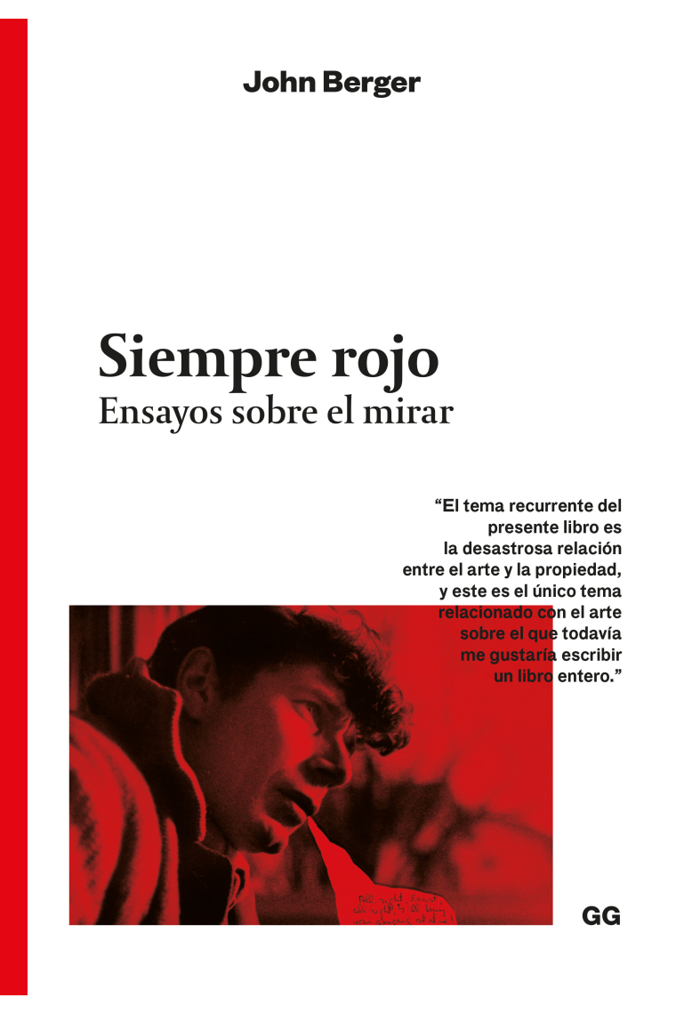 Siempre rojo. Ensayos sobre el mirar