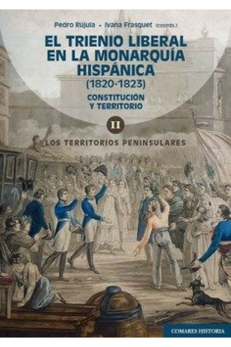 EL TRIENIO LIBERAL EN LA MONARQUIA HISPANICA 1820 1823 V 2