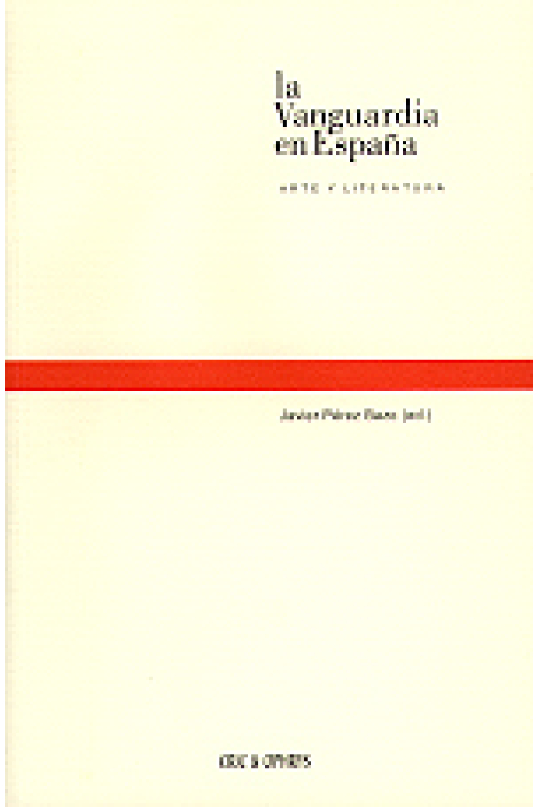 La vanguardia en España (Arte y literatura)