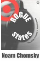 Rogue states (The rule of force in world affairs)