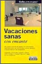 Vacaciones sanas con encanto