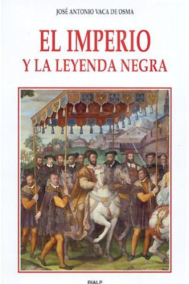 El imperio y la leyenda negra