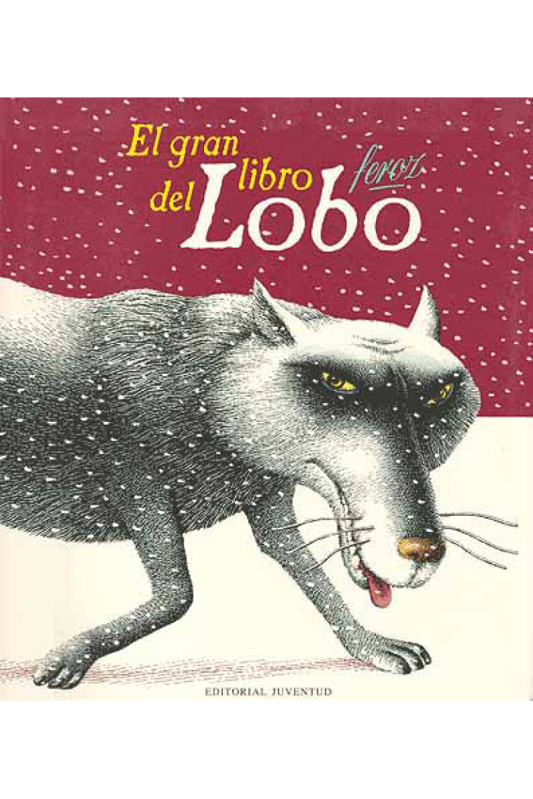 El gran libro del lobo feroz