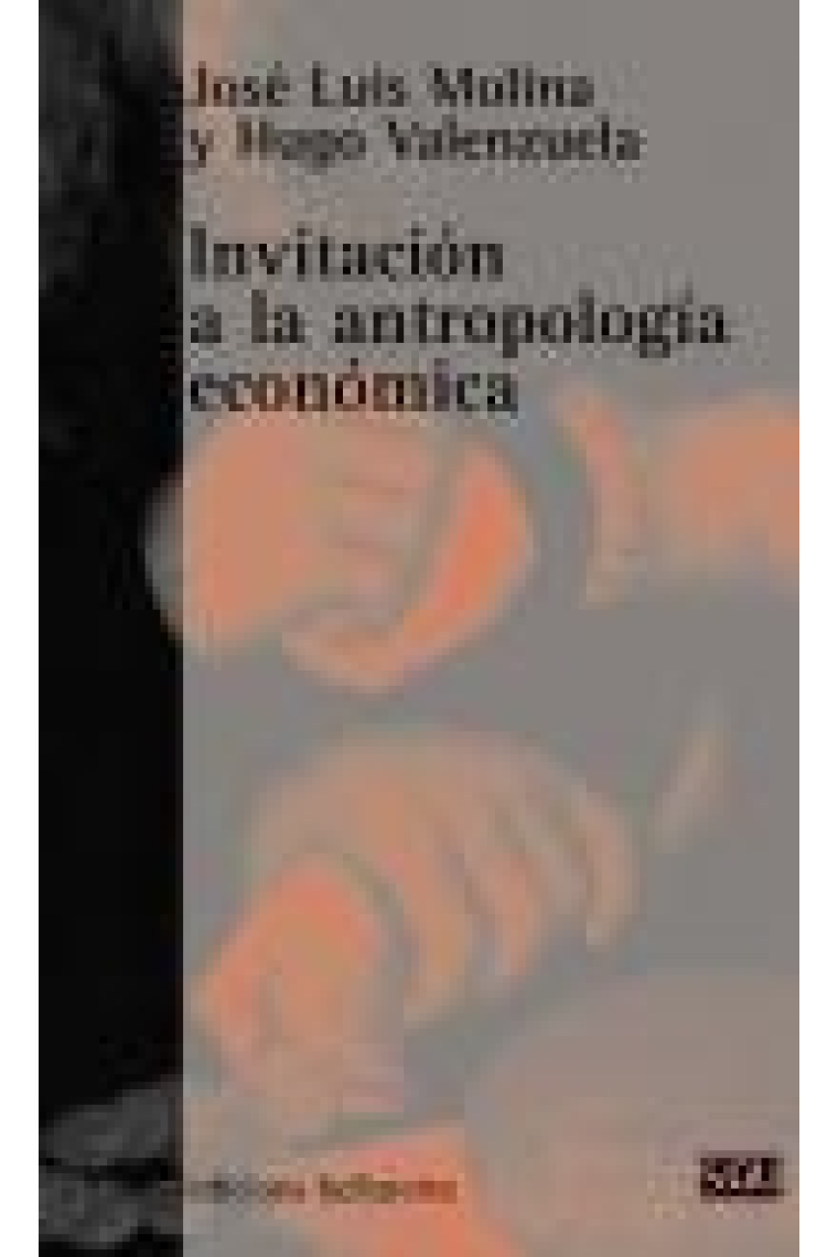 Invitación a la antropología económica