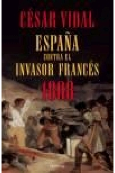 España contra el invasor francés. 1808