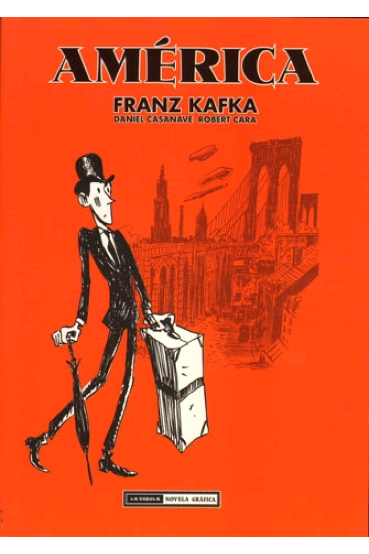 América de Franz Kafka